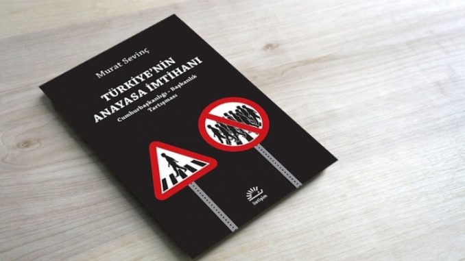 murat-sevinç-türkiyenin-anayasa-ile-imtihanıjpg